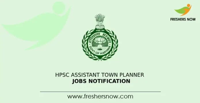 HPSC Assistant Town Planner Jobs Notification