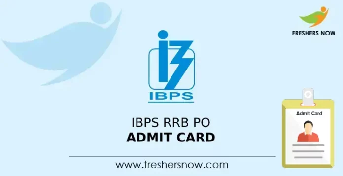 IBPS RRB PO Admit Card