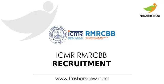 ICMR RMRCBB Recruitment