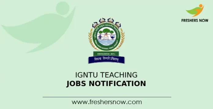 IGNTU Teaching Jobs Notification