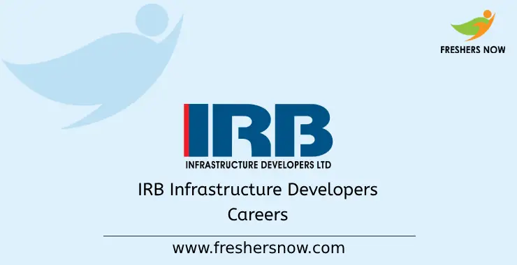 IRB Infrastructure Developers Off Campus 2024 | Careers, Salary