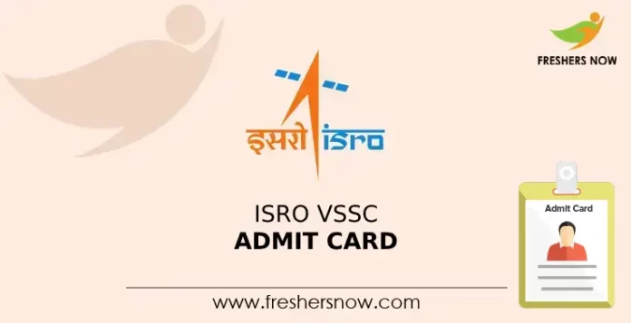 ISRO VSSC Admit Card