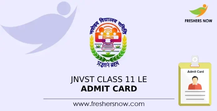 JNVST Class 11 LE Admit Card