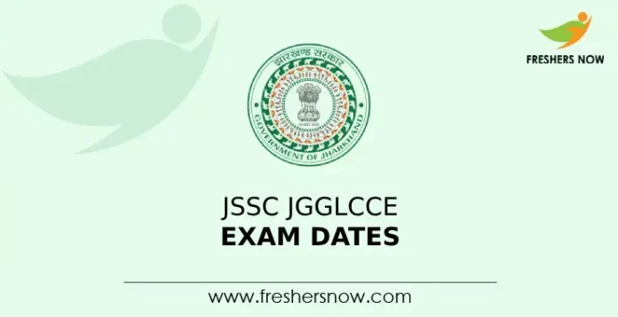 JSSC JGGLCCE Exam Dates