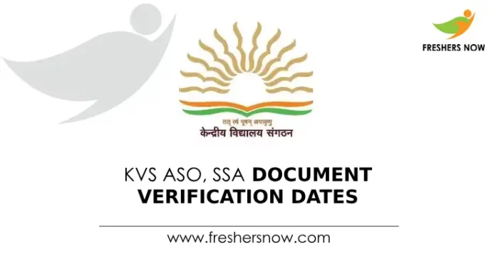 KVS ASO, SSA Document Verification Dates