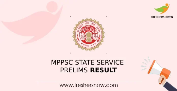 MPPSC State Service Prelims Result