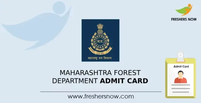 Maharashtra Forest Department Admit Card