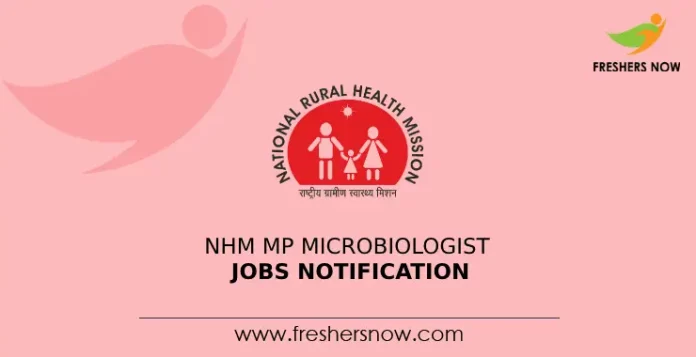 NHM MP Microbiologist Jobs Notification