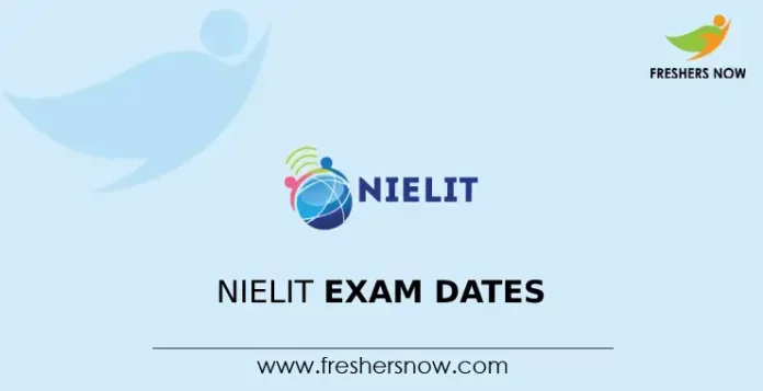 NIELIT Exam Dates