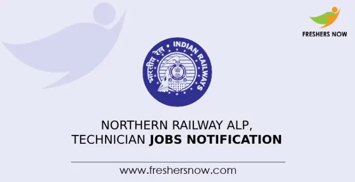 Northern Railway ALP, Technician Jobs Notification