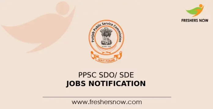 PPSC SDO_ SDE Jobs Notification