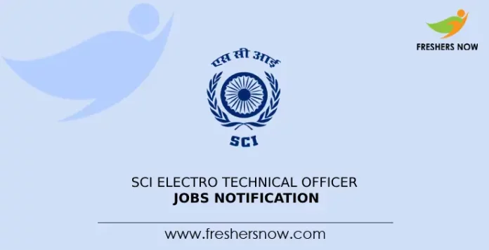 SCI Electro Technical Officer Jobs Notification