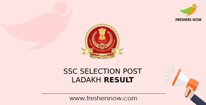 SSC Selection Post Ladakh Result