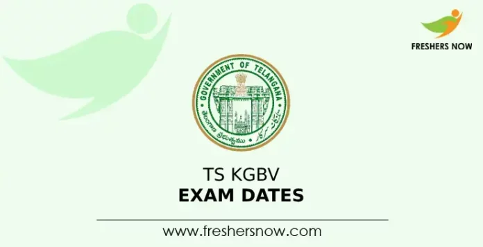 TS KGBV Exam Dates