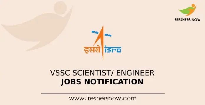 VSSC Scientist_ Engineer Jobs Notification