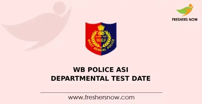WB Police ASI Departmental Test Date
