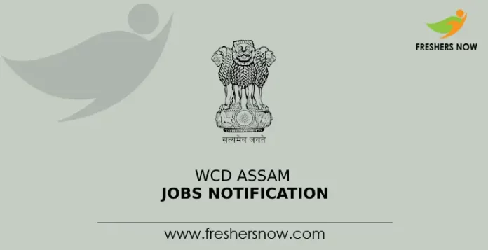 WCD Assam Jobs Notification