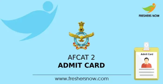 AFCAT 2 Admit Card
