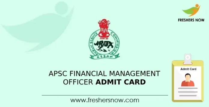 APSC Financial Management Officer Admit Card