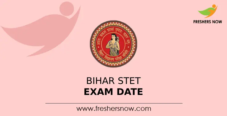 Bihar Stet Exam Dates 2023 Out Check Exam Schedule 6011