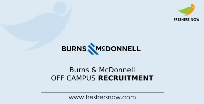 Burns & McDonnell Off Campus Recruitment