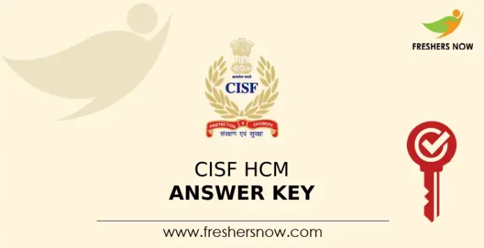 CISF HCM Answer Key