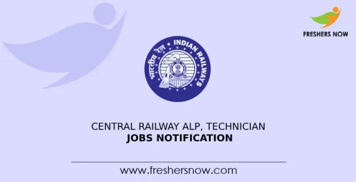 Central Railway ALP, Technician Jobs Notification