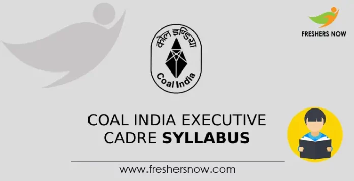 Coal India Executive Cadre Syllabus