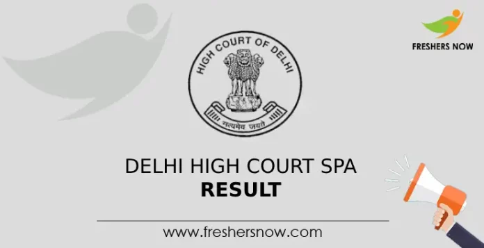 Delhi High Court SPA Result
