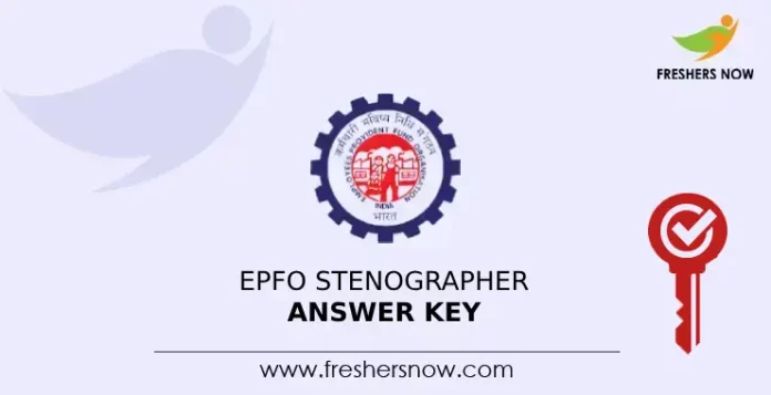 EPFO Stenographer Answer Key