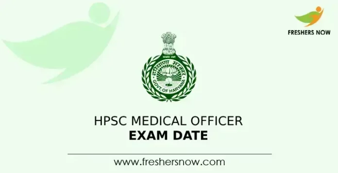HPSC Medical Officer Exam Date