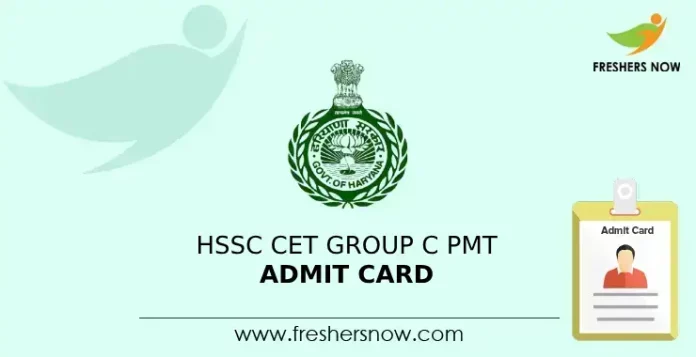 HSSC CET Group C PMT Admit Card