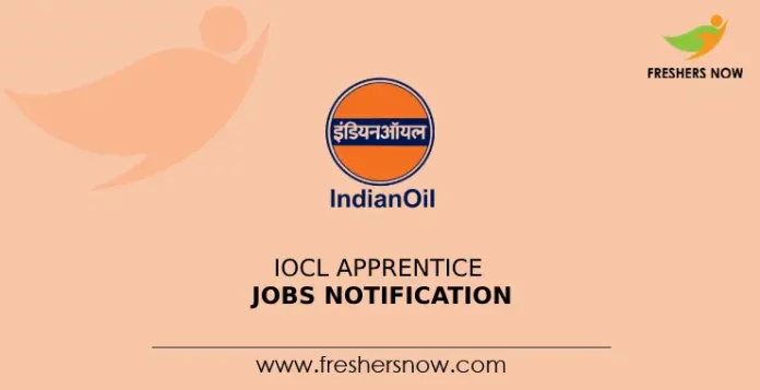 IOCL Apprentice Jobs Notification