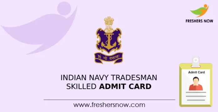 Indian Navy Tradesman Skilled Admit Card