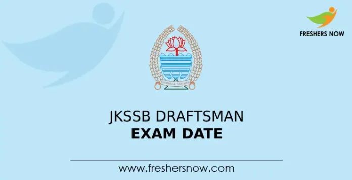 JKSSB Draftsman Exam date