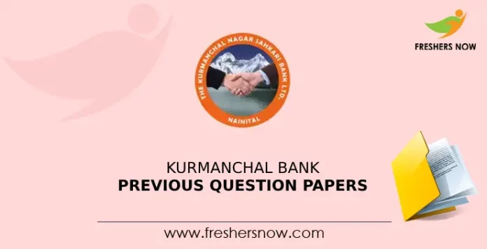 Kurmanchal Bank Previous Question Papers