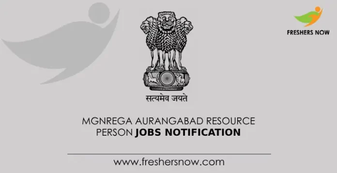 MGNREGA Aurangabad Resource Person Jobs Notification