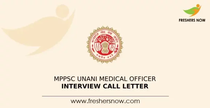 MPPSC Unani Medical Officer Interview Call Letter