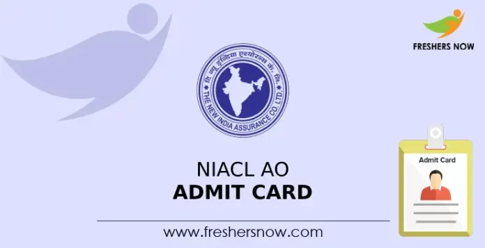 NIACL AO Admit Card