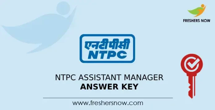 NTPC Assistant Manager Answer Key