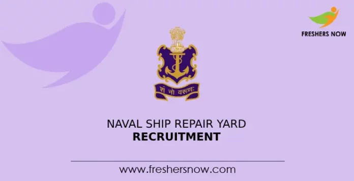 Naval Ship Repair Yard Recruitment