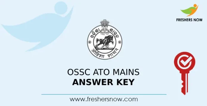 OSSC ATO Mains Answer Key