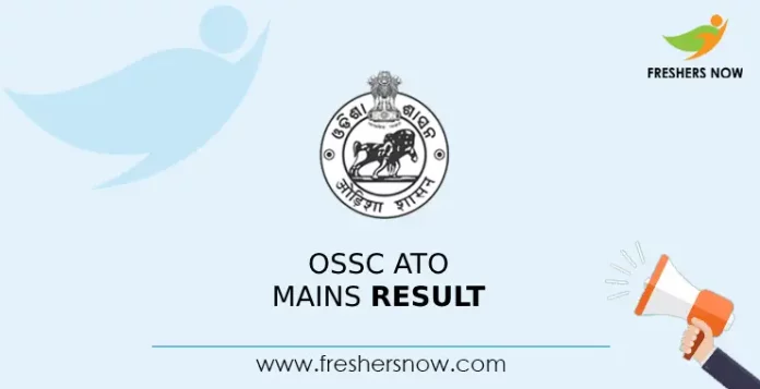 OSSC ATO Mains Result