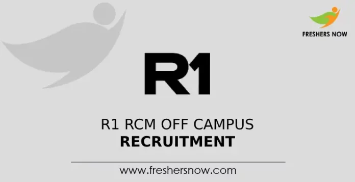 R1 RCM Off Campus Recruitment