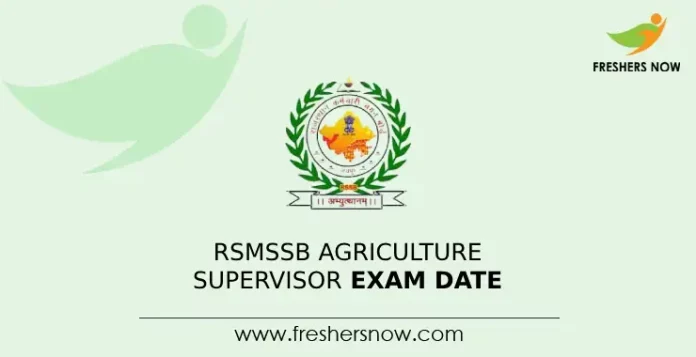 RSMSSB Agriculture Supervisor Exam Date