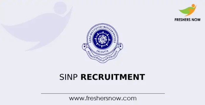 SINP Recruitment