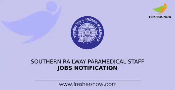 Southern Railway Paramedical Staff Jobs Notification