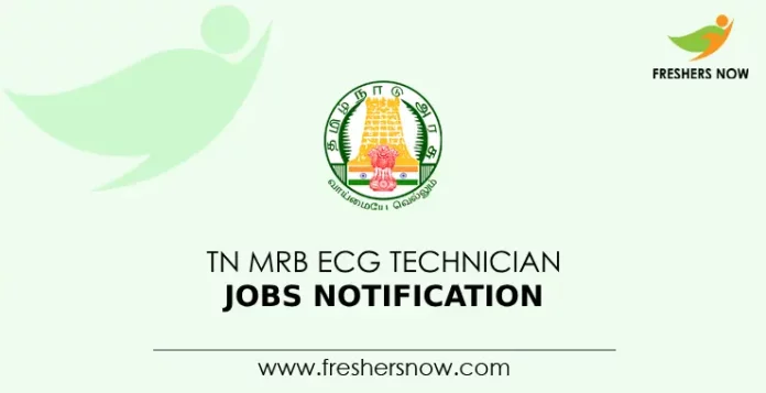 TN MRB ECG Technician Jobs Notification