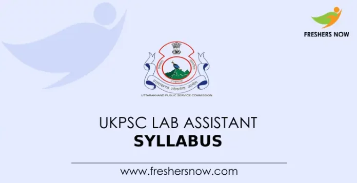 UKPSC Lab Assistant Syllabus