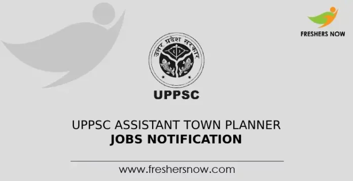 UPPSC Assistant Town Planner Jobs Notification